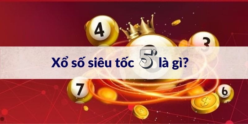 Cách tham gia xổ số 5 phút đầu – đuôi