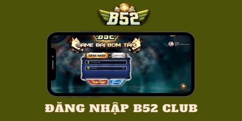 đăng nhập b52club 